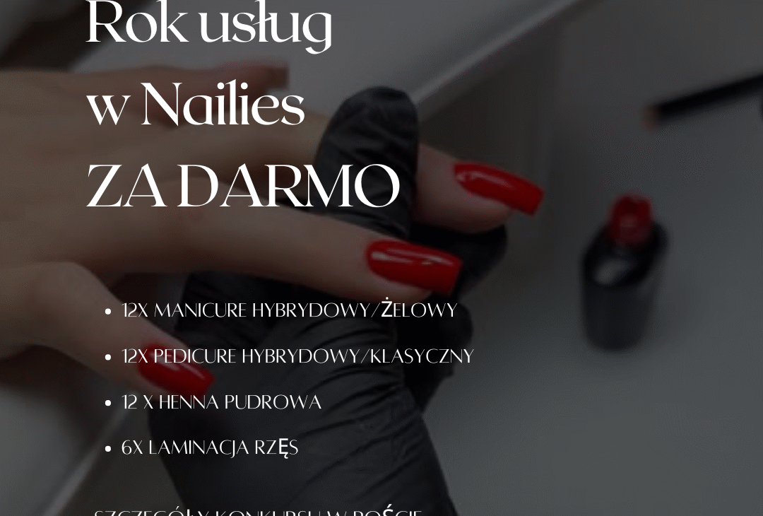 manicure hybrydowy paznokcie żelowe pedicure hybrydowy klasyczny henna pudrowa laminacja rzęs Nailies Łódź górna Chojny Bałuty Złotno Aleksandrów Łódzki Konstantynów Zgierz Pabianice